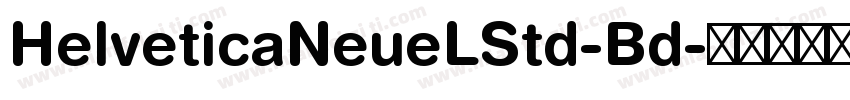 HelveticaNeueLStd-Bd字体转换