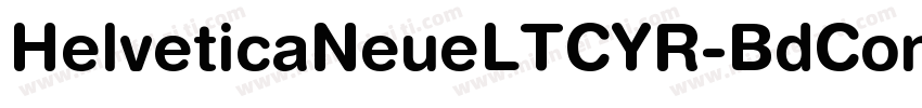 HelveticaNeueLTCYR-BdCond字体转换