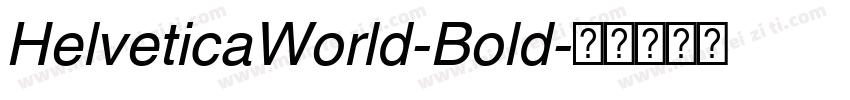 HelveticaWorld-Bold字体转换