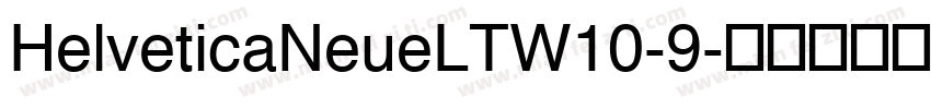 HelveticaNeueLTW10-9字体转换