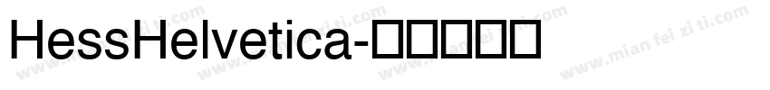 HessHelvetica字体转换