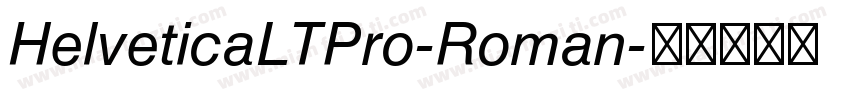 HelveticaLTPro-Roman字体转换