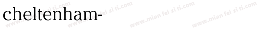 cheltenham字体转换