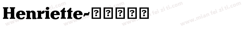 Henriette字体转换