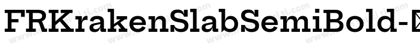 FRKrakenSlabSemiBold字体转换
