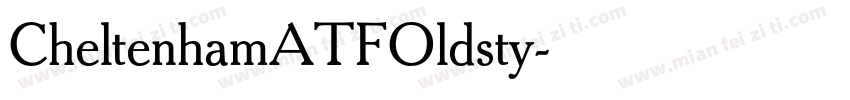 CheltenhamATFOldsty字体转换