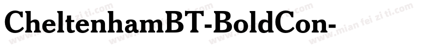 CheltenhamBT-BoldCon字体转换