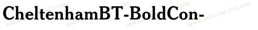 CheltenhamBT-BoldCon字体转换