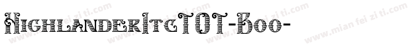 HighlanderItcTOT-Boo字体转换
