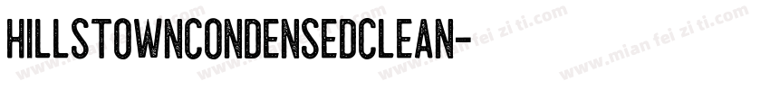 HillstownCondensedClean字体转换