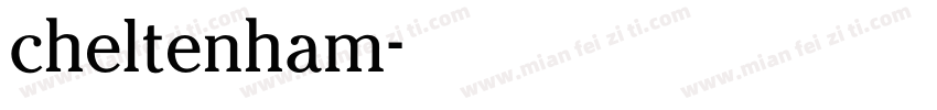 cheltenham字体转换