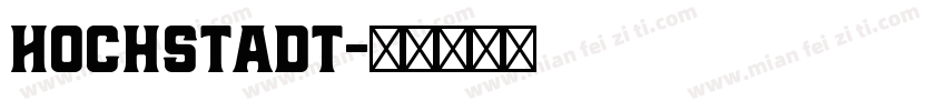 Hochstadt字体转换