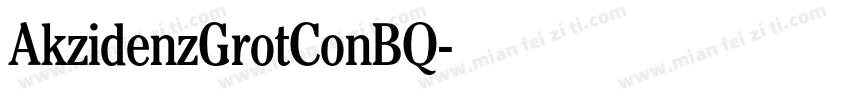 AkzidenzGrotConBQ字体转换