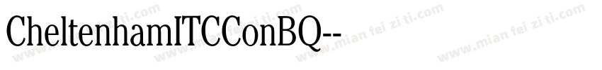 CheltenhamITCConBQ-字体转换