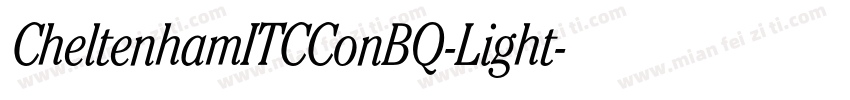 CheltenhamITCConBQ-Light字体转换