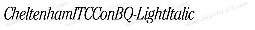 CheltenhamITCConBQ-LightItalic字体转换