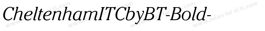 CheltenhamITCbyBT-Bold字体转换