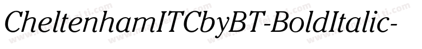 CheltenhamITCbyBT-BoldItalic字体转换
