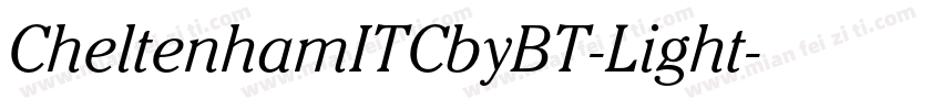 CheltenhamITCbyBT-Light字体转换
