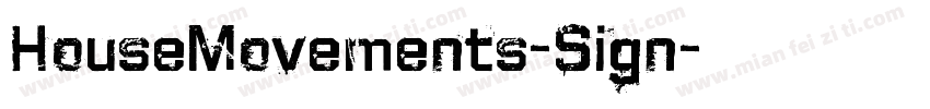HouseMovements-Sign字体转换
