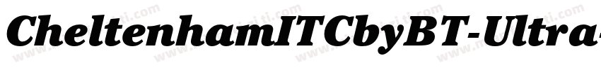 CheltenhamITCbyBT-Ultra字体转换