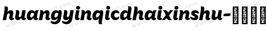 huangyinqicdhaixinshu字体转换