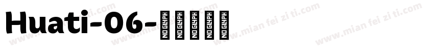 Huati-06字体转换