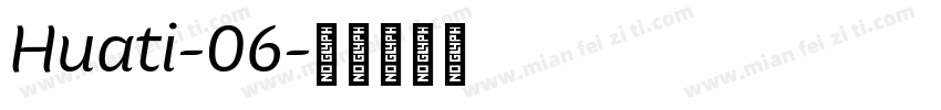 Huati-06字体转换