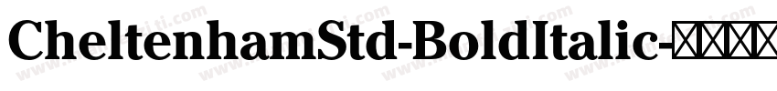 CheltenhamStd-BoldItalic字体转换