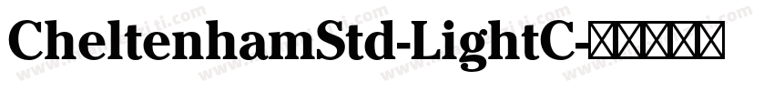 CheltenhamStd-LightC字体转换