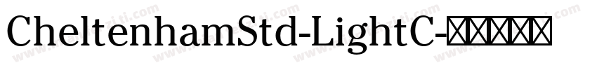 CheltenhamStd-LightC字体转换