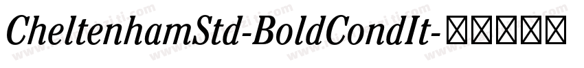 CheltenhamStd-BoldCondIt字体转换