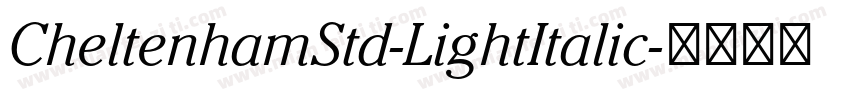 CheltenhamStd-LightItalic字体转换