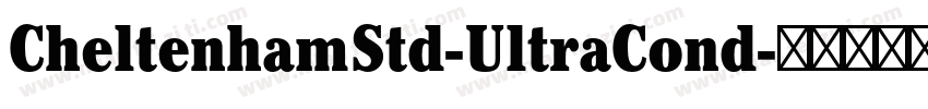 CheltenhamStd-UltraCond字体转换