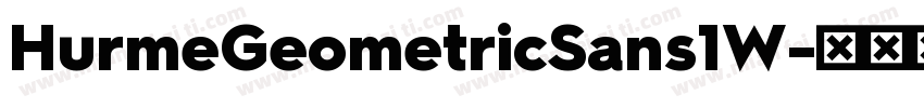 HurmeGeometricSans1W字体转换