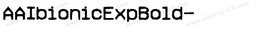 AAIbionicExpBold字体转换 AAIbionicExpBold字体转换