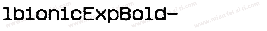 lbionicExpBold字体转换