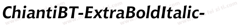 ChiantiBT-ExtraBoldItalic字体转换