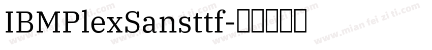 IBMPlexSansttf字体转换
