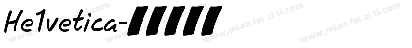 He1vetica字体转换