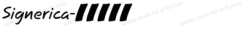 Signerica字体转换
