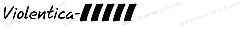 Violentica字体转换