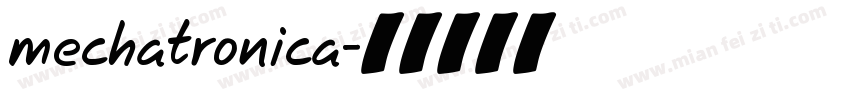 mechatronica字体转换