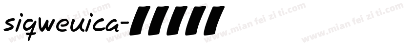 siqweuica字体转换