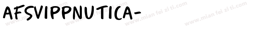 AFSVIPPNUTICA字体转换
