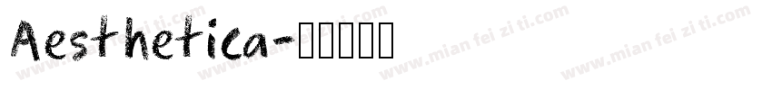 Aesthetica字体转换