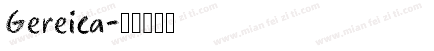 Gereica字体转换