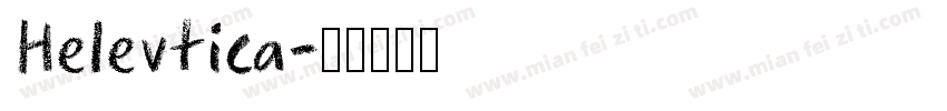Helevtica字体转换
