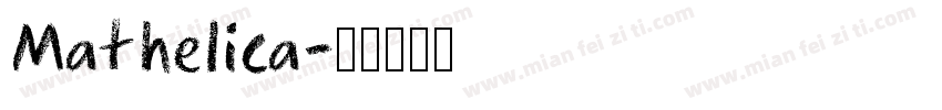 Mathelica字体转换