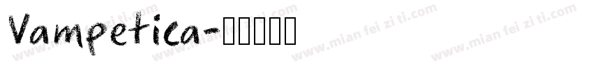 Vampetica字体转换
